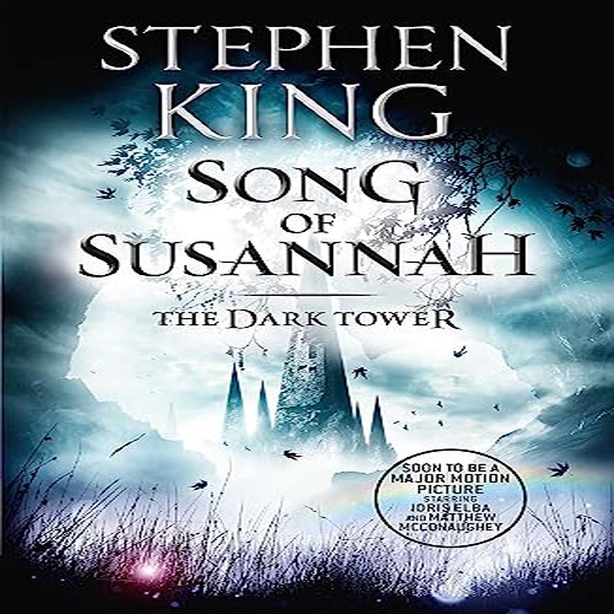 THE DARK TOWER VI: SONG OF SUSANNAH (REISSUES)