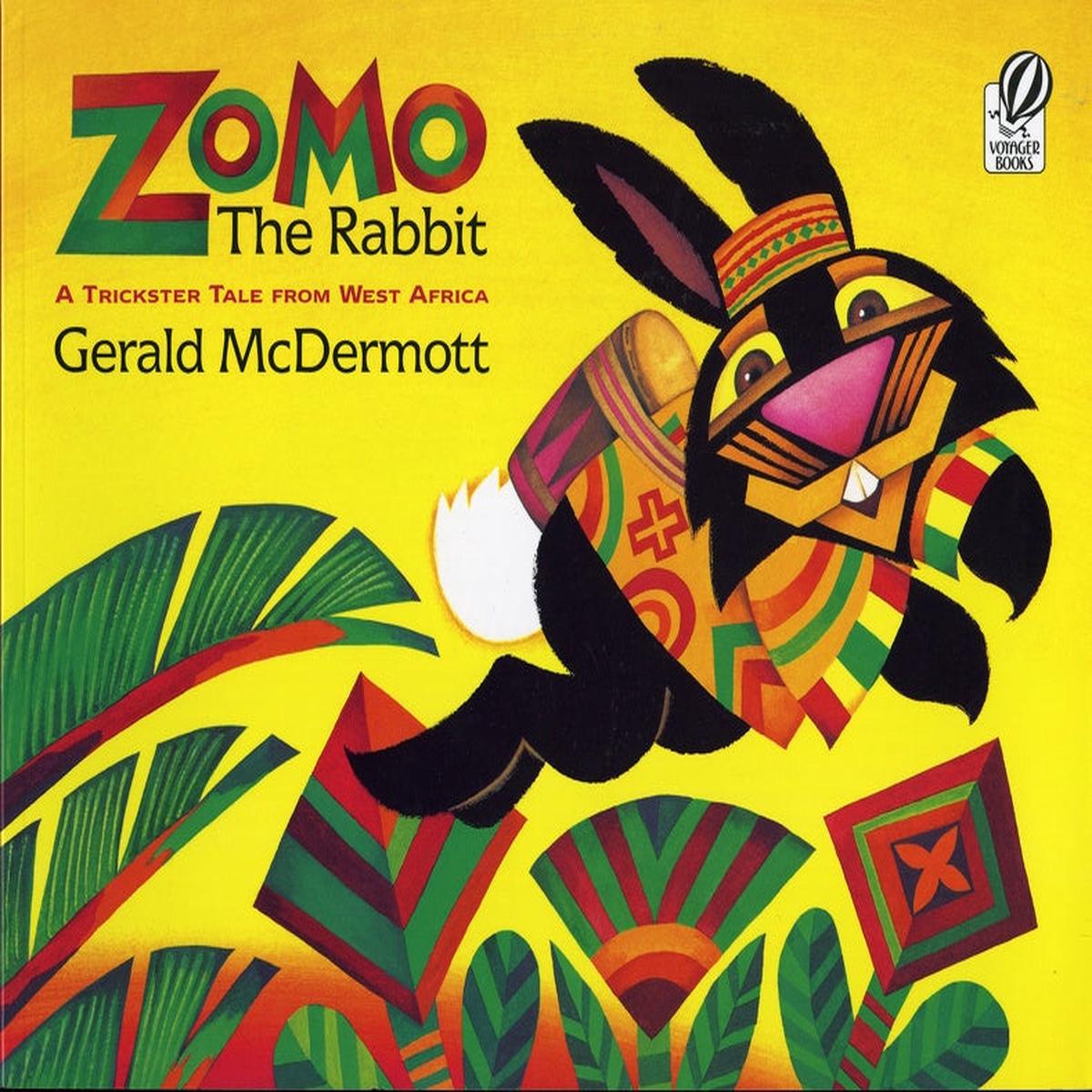Zomo The Rabbit : A Trickster Tale from West Africa