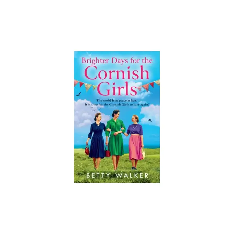 Brighter Days for the Cornish Girls
