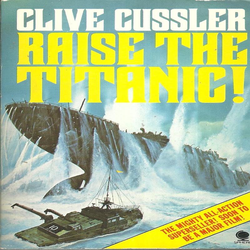 Raise the Titanic!