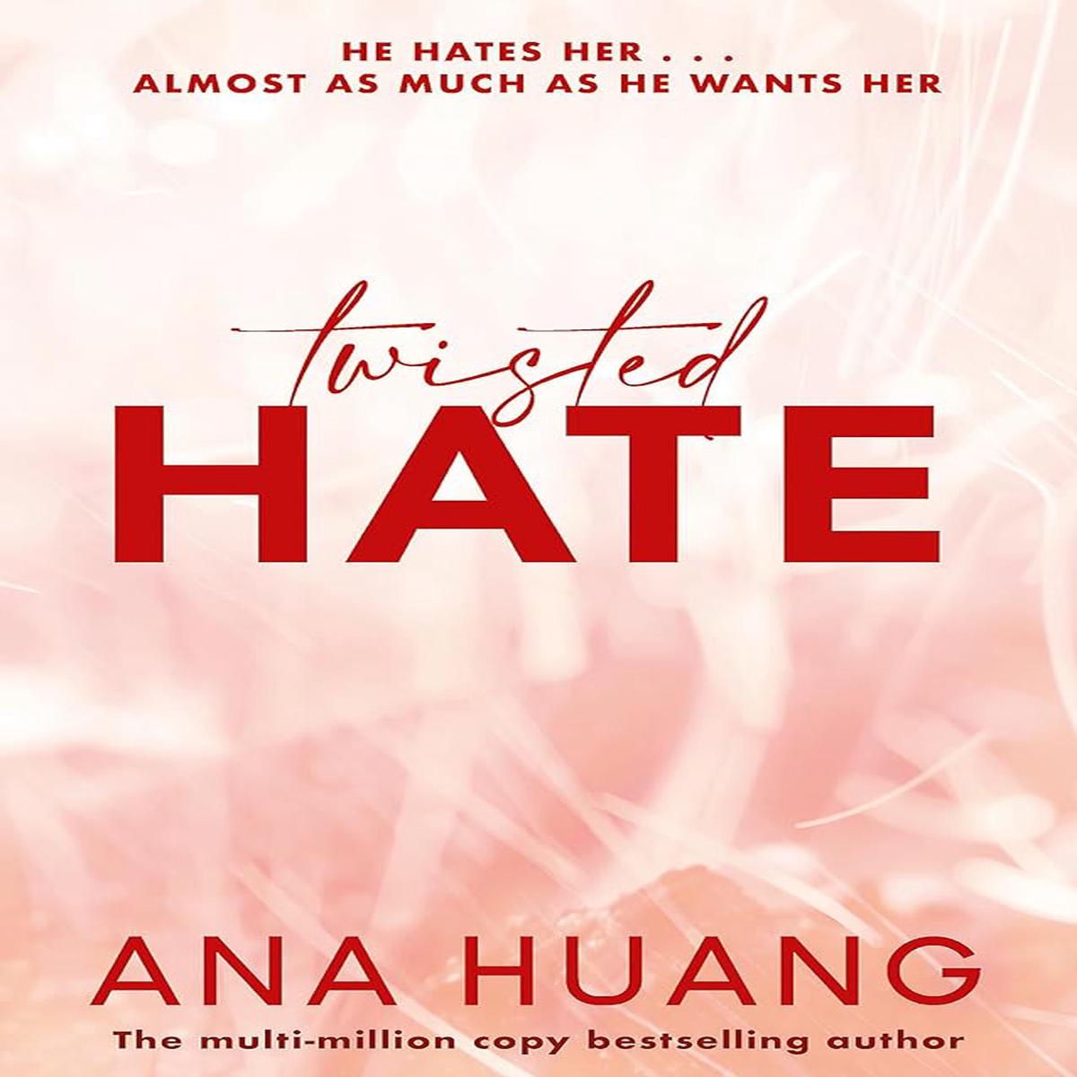 Twisted Hate, Ana Huang