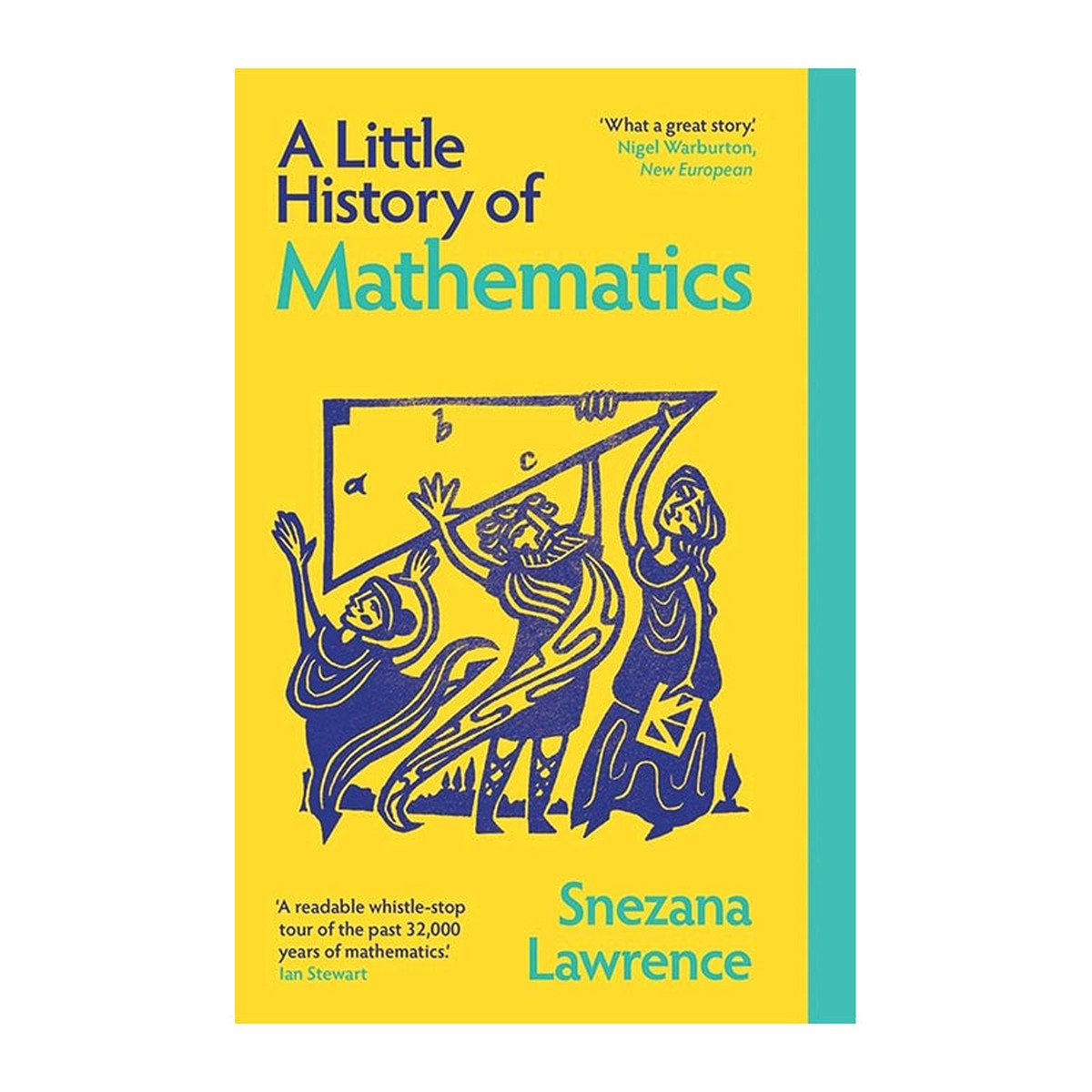 A Little History of Mathematics by Snezana Lawrence