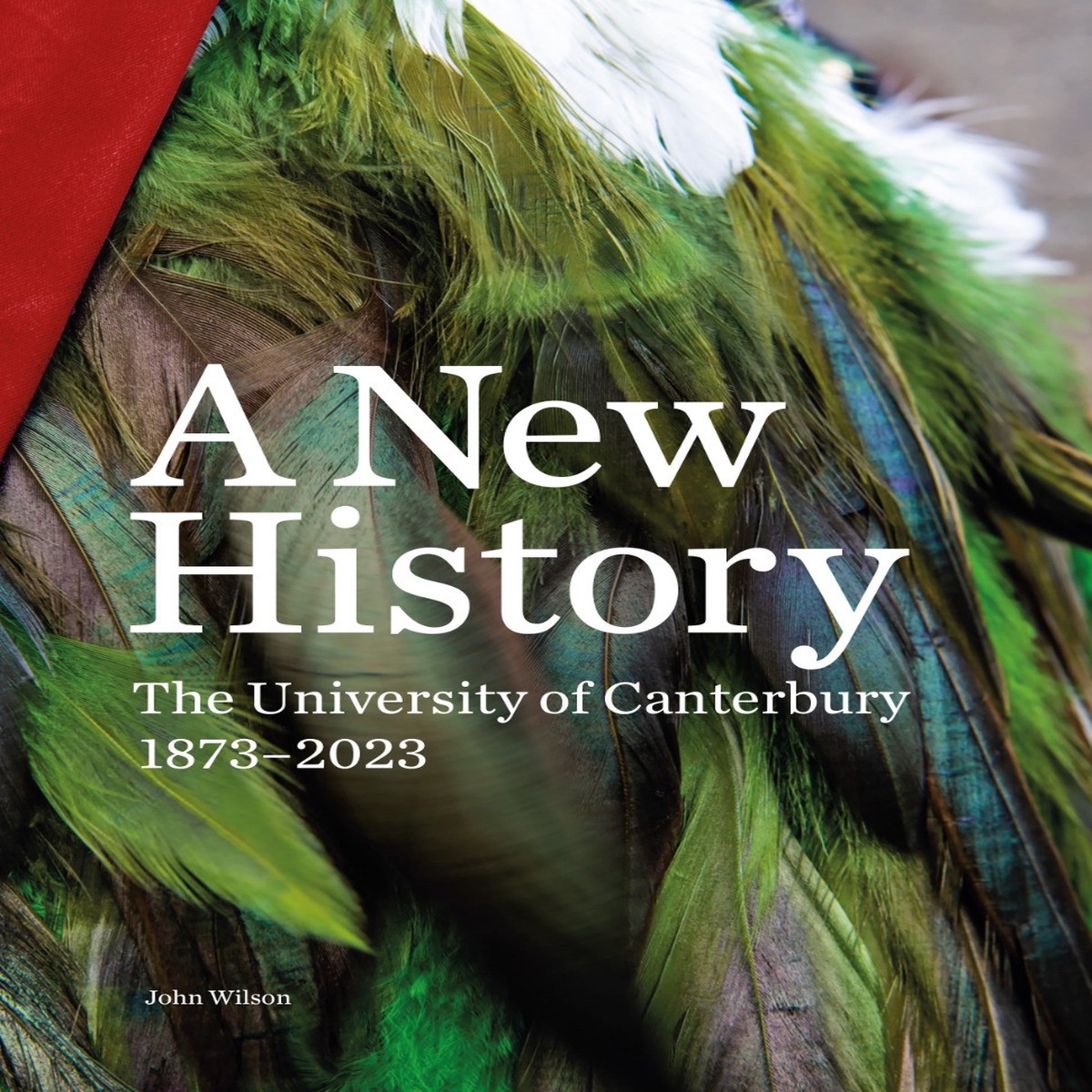 A New History: The University of Canterbury 1873-2023
