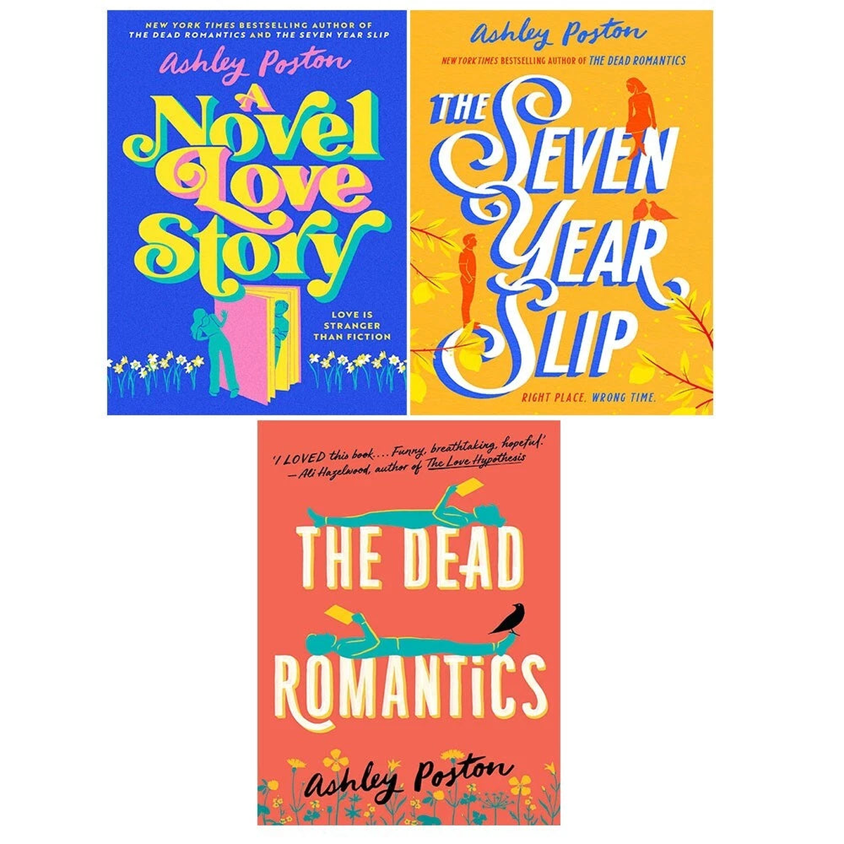 Ashley Poston Collection 3 Books Set (Novel Love Story,Dead Romantics,Seven Year)