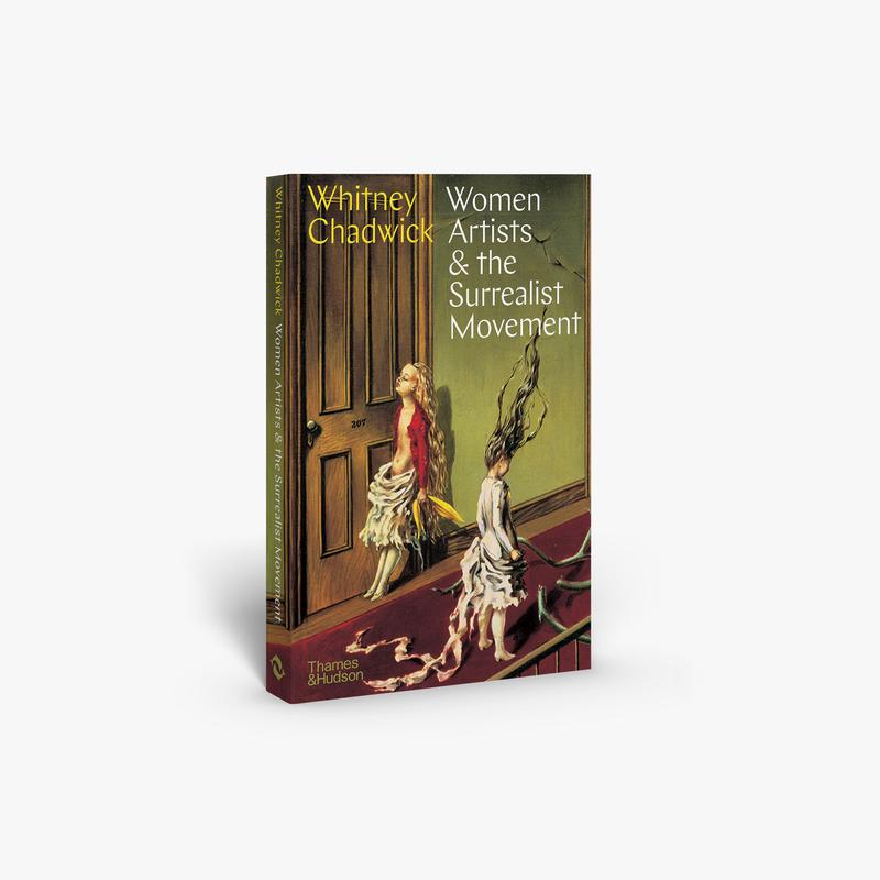 Women Artists and the Surrealist Movement