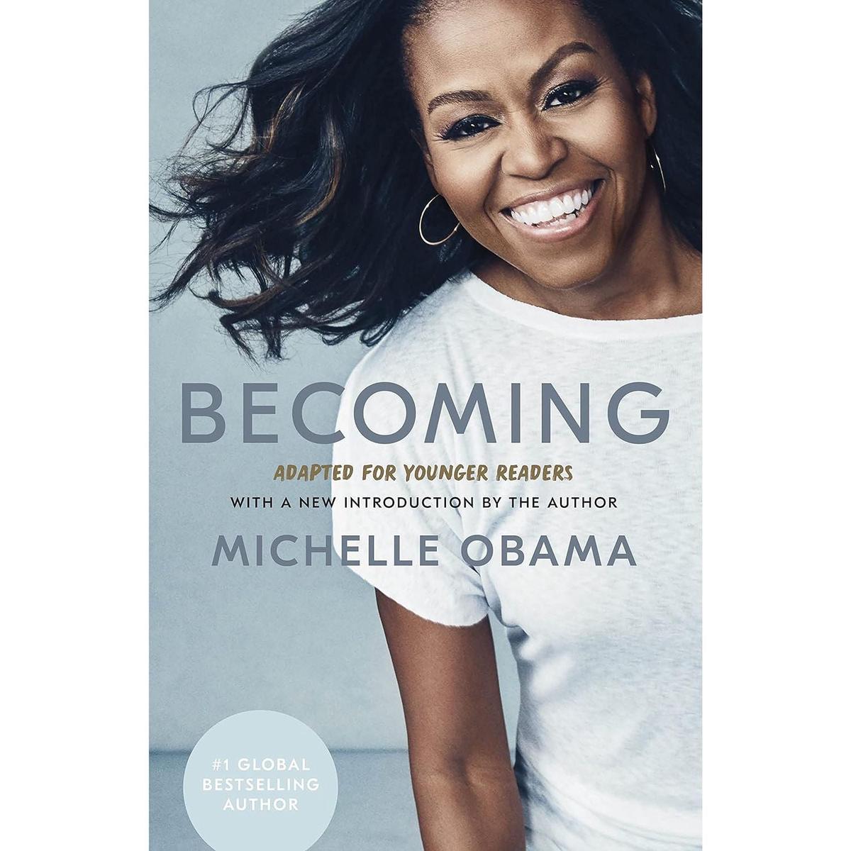 Becoming: Adapted for Younger Readers: Michelle Obama Hardcover