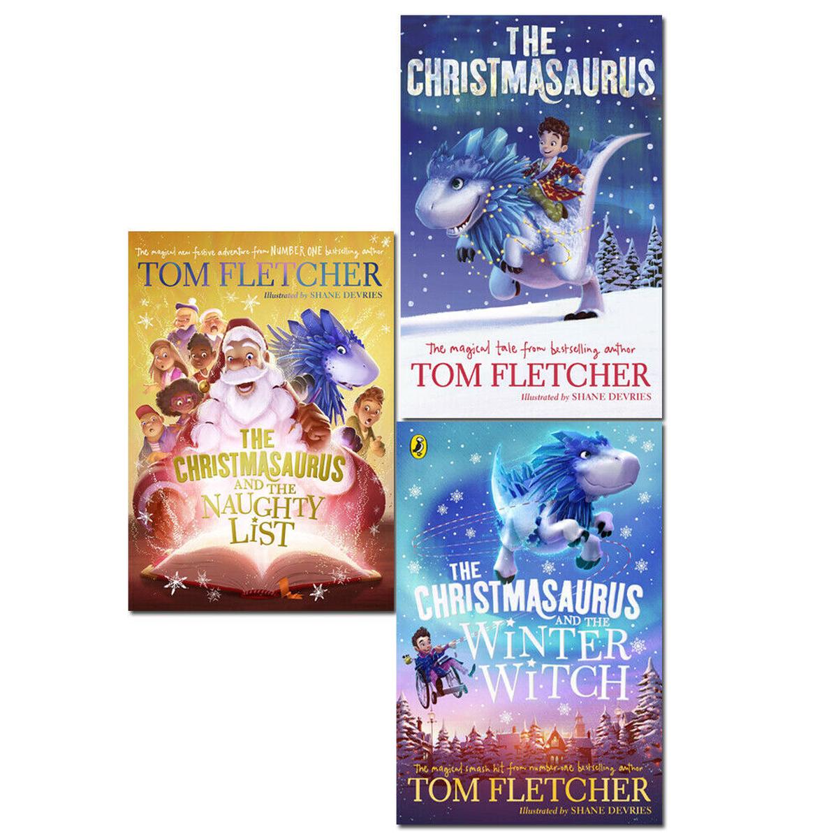Tom Fletcher Christmasaurus 3 Books Collection Set Winter Witch, Naughty List